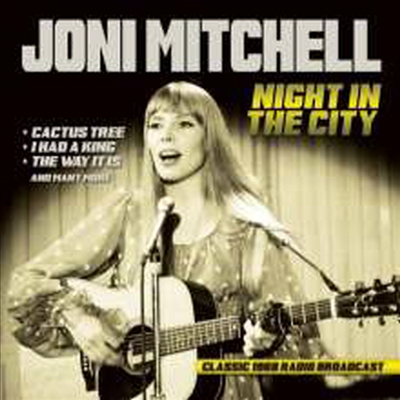 Joni Mitchell - Night In The City - Radio Broadcast 1968 (CD)