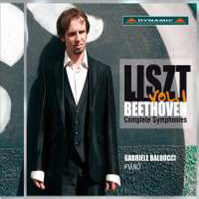 리스트: 베토벤 - 교향곡 1번 & 6번 '전원' 피아노 편곡반 (Liszt: Beethoven - Symphonies Nos.1 & 6 'Partorale' for Piano)(CD) - Gabriele Baldocci