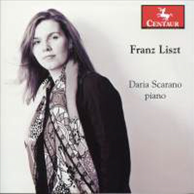 다리아 스카라노가 연주하는 리스트: 피아노 작품집 (Daria Scarano plays Franz Liszt: Works for Piano)(CD) - Daria Scarano