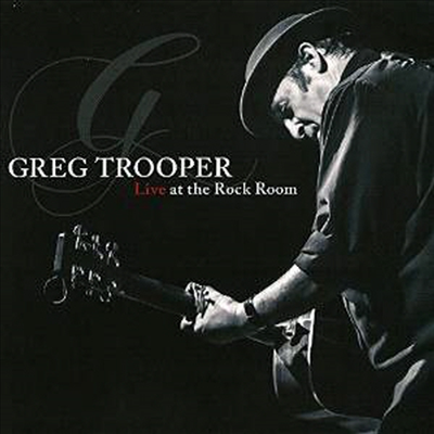 Greg Trooper - Live At The Rock Room (Digipak)(CD)