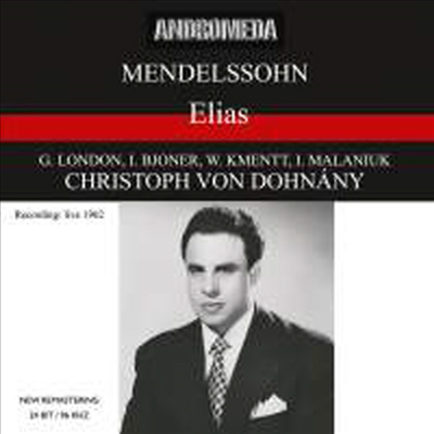 멘델스존: 오라토리오 '엘리야' (Mendelssohn: Oratorio 'Elijah', Op. 70) (2CD) - Christoph von Dohnanyi