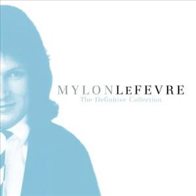 Mylon Lefevre - Definitive Collection (CD-R)
