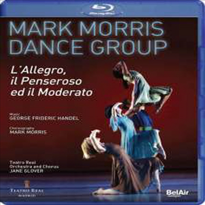 마크 모리스 무용단 - 헨델: 랄레그로, 일 펜세로소 (Mark Morris Dance Group - Handel: L'Allegro, Il Penseroso) (Blu-ray)(2015) - Mark Morris Dance Group