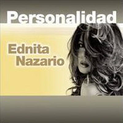 Ednita Nazario - Personalidad