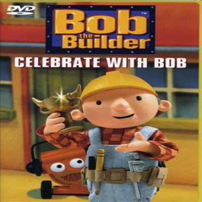 Bob the Builder - Celebrate with Bob (뚝딱 마을 통통 아저씨 : 설러브레이트 위드 밥)(지역코드1)(한글무자막)(DVD)