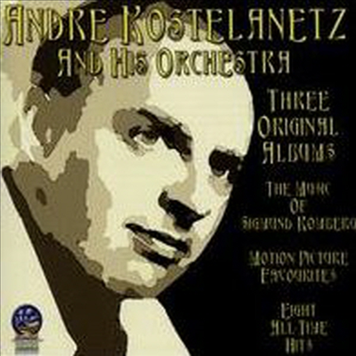 Andre Kostelanetz & His Orchestra - Music Of Sigmund Romberg: Motion Picture Favorites (CD)