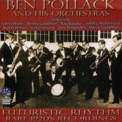 Ben Pollack &amp; His Orchestra - Futuristic Rhythm (CD)