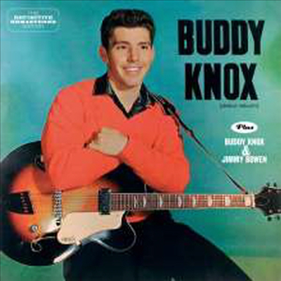 Buddy Knox - Buddy Knox/Buddy Knox & Jimmy Bowen (Remastered)(7 Bonus Tracks)(2 On 1CD)(CD)