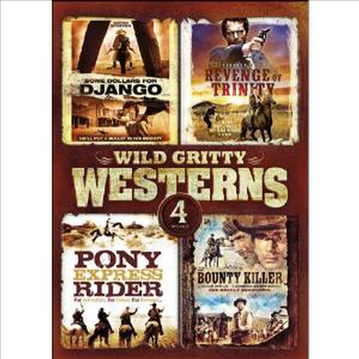 Wild Gritty Westerns 4-Movies: The Bounty Killer / The Revenge Of Trinity / Some Dollars For Django / Pony Express Rider (와일드 그리티 웨스턴스 4-무비스)(지역코드1)(한글무자막)(DVD)