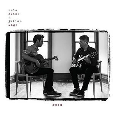 Nels Cline & Julian Lage - Room (LP)