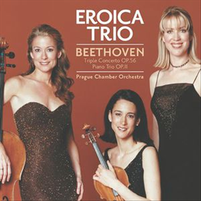 베토벤: 삼중 협주곡, 피아노 삼중주 4번 &#39;가쎈하우어&#39; (Beethoven: Triple Concerto, Piabo Trio No.4 &#39;Gassenhauer&#39;) - Eroica Trio