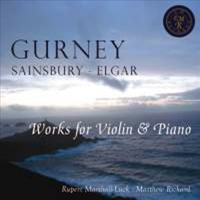 거니 & 엘가: 바이올린: 바이올린 소나타 (Gurney & Elgar: Sonatas for Violin & Piano)(CD) - Rupert Marshall-Luck