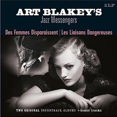 Art Blakey&#39;s Jazz Messengers - Des Femmes Disparaissent/Les Liaisons Dangereuses (Soundtrack)(Gatefold)(Bonus Tracks)(180G)(Vinyl)(2LP)