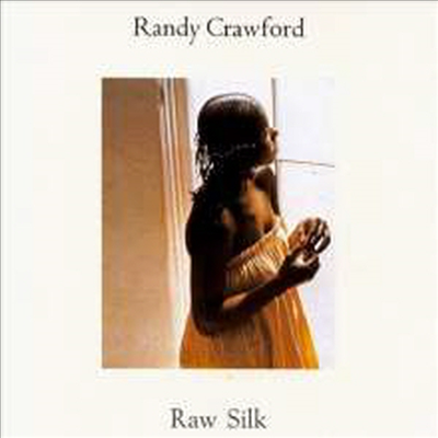 Randy Crawford - Raw Silk (Ltd. Ed)(180G)(LP)