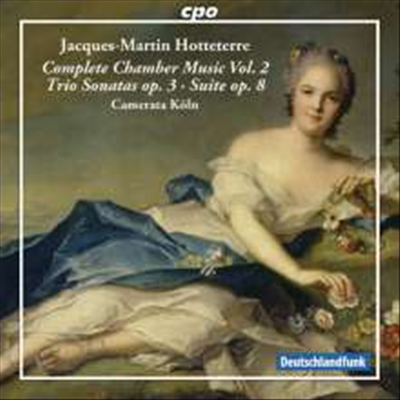 자크 오트테르: 실내악 작품집 (Jacques Hotteterre: Chamber Music Vol.2) - Camerata Koln