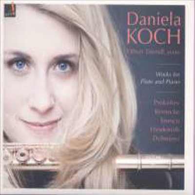 라이네케, 프로코피에프, 에네스쿠, 힌데미트, 도흐나니: 플루트와 하프를 위한 작품집 (Daniela Koch - Works For Flute &amp; Piano) - Daniela Koch