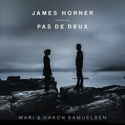 제임스 호너: 바이올린과 첼로를 위한 이중 협주곡 '파드되' (James Horner: Concerto for Violin, Cello & Orchestra 'Pas de Deux')(CD) - Hakon Samuelsen