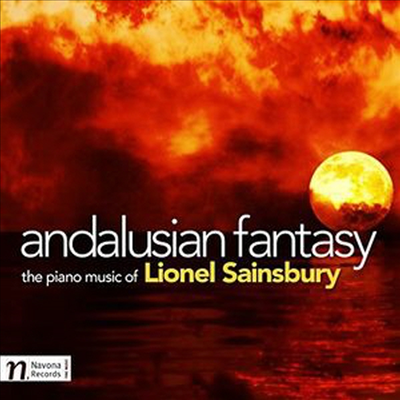 라이오넬 세인스버리: 피아노 작품집 (Lionel Sainsbury: Andalusian Fantasy) (Enhanced)(CD) - Lionel Sainsbury