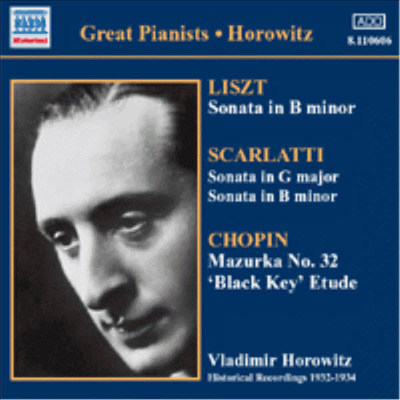 Great Pianists - 리스트, 스카를라티 : 피아노 소나타, 쇼팽 : 마주르카 (Liszt, Scarlatti : Sonatas, Chopin : Mazurka)(CD) - Vladimir Horowitz