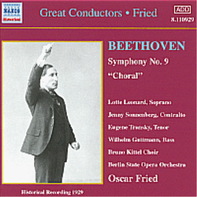 Great Conductors - 베토벤: 교향곡 9번 &#39;합창&#39; (Beethoven : Symphony No.9 &#39;Choral&#39;)(CD) - Oskar Fried