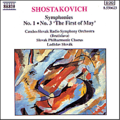 쇼스타코비치 : 교향곡 1번, 3번 '5월 1일' (Shostakovich : Symphony No.1 Op.10, No.3 Op.20 'The First Of May')(CD) - Ladislav Slovak