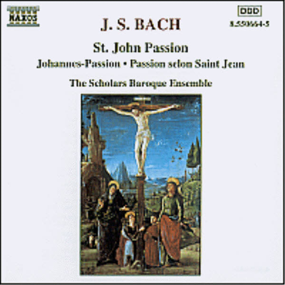 바흐 : 요한 수난곡 (Bach : St. John Passion BWV245) (2CD) - Scholars Baroque Ensemble