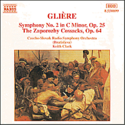 글리에르 : 교향곡 2번, 사포로제 코사크 (Gliere : Symphony No.2 Op.25, The Zaporozhy Cossacks Op.64)(CD) - Keith Clark