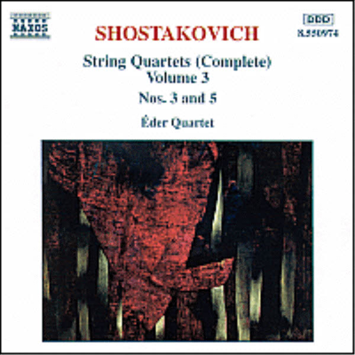 쇼스타코비치 : 현악 사중주 3, 5번 (Shostakovich : String Quartets Vol.3 - No.3 Op.73, No.5 Op.92)(CD) - Eder Quartet