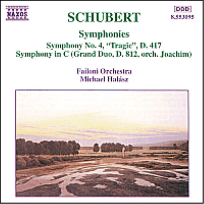 슈베르트 : 교향곡 4번 &#39;비극적&#39;, C장조 교향곡 (Schubert : Symphony No.4 D.417 &#39;Tragic&#39;, Symphony In C Major)(CD) - Michael Halasz