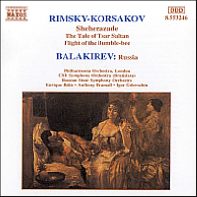 림스키-코르사코프 : 세헤라자데, 술탄 황제의 이야기, 발라키레프 : 교향시 '러시아' (Rimsky-Korsakov : Sheherazade Op.35, The Tale of Tsar Saltan Op.57, Balakirev : Symphonic Poem 'Russia)(CD) - Enrique 