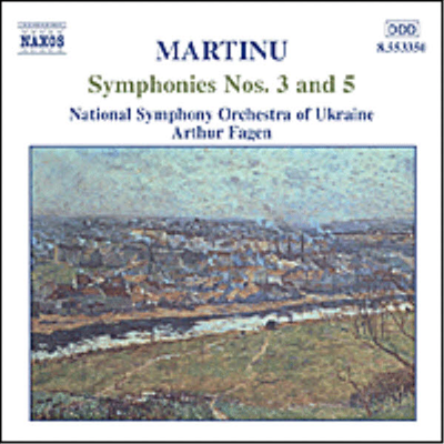 마르티누 : 교향곡 3, 5번 (Martinu : Symphony No.3 &amp; 5)(CD) - Arthur Fagen