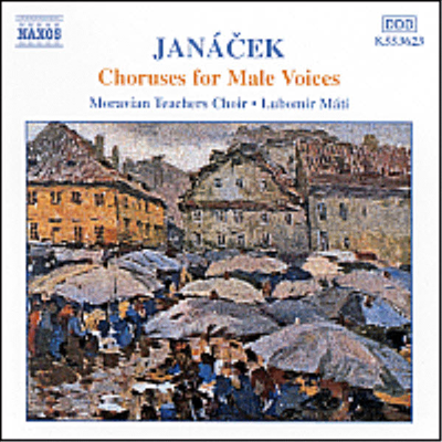 야나체크 : 남성 합창곡집 (Janacek : Choruses For Male Voices)(CD) - Lubomir Mati
