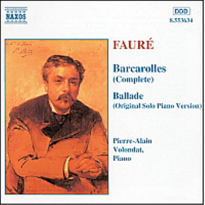 포레 : 뱃 노래 1-13번, 발라드 (Faure : Barcarolles & Ballade)(CD) - Pierre-Alain Volondat