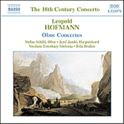 호프만 : 오보에 협주곡, 오보에와 하프시코드 협주곡 (Hofmann : Oboe Concertos, Oboe and Harpsichord Concerto)(CD) - Stefan Schilli