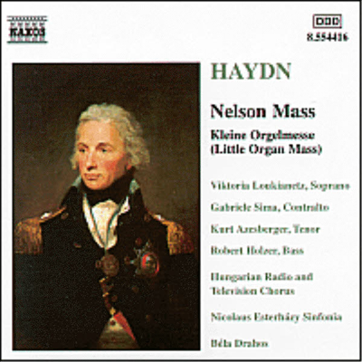 하이든 : 넬슨 미사, 작은 오르간 미사 (Haydn : Nelson Mass, Little Organ Mass)(CD) - Bela Drahos