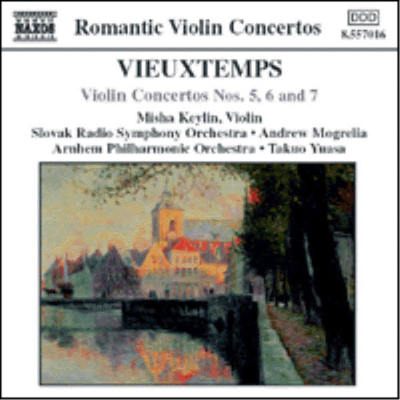 비외탕 : 바이올린 협주곡 5 '그레트리', 6, 7번 (Vieuxtemps : Violin Concerto No.5 Op.37 'Gretry', No.6 Op.47, No.7 Op.49)(CD) - Misha Keylin