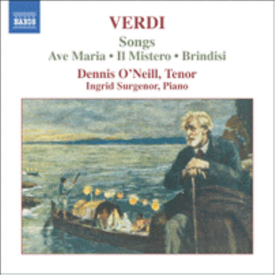 베르디 : 가곡집 (Verdi : Songs)(CD) - Dennis O&#39;Neill
