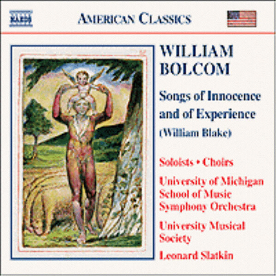 American Classics - 볼컴 : 순수와 경험의 노래들 (Bolcom : Songs of Innocence and of Experience) (3CD) - Leonard Slatkin