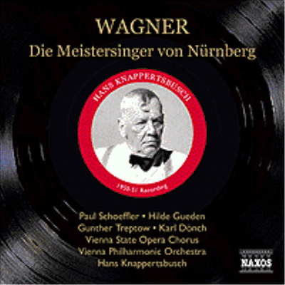 바그너 : 뉘른베르크의 마이스터징거 (Wagner : Meistersinger von Nurnberg) (4CD) - Hans Knappertsbusch