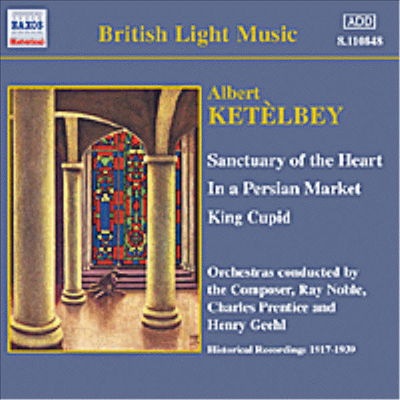 케텔비 : 페르시아 시장에서 (Ketelbey : In A Persian Market)(CD) - Henry Geehl