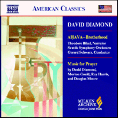 American Classics - 데이빗 다이아몬드 : 아하와 -형제애 (David Diamond : Ahava - Brotherhood)(CD) - Gerard Schwarz