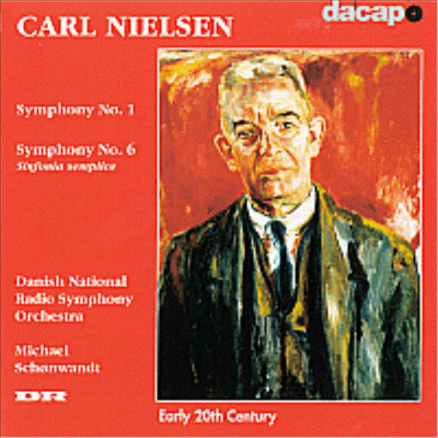 닐센 : 교향곡 1번, 6번 (Nielsen : Symphony No.1, No.6)(CD) - Michael Schonwandt