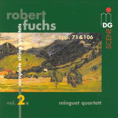 로베르트 푹스 : 현악 사중주 2집 (Robert Fuchs : Complete String Quartets Vol. 2)(CD) - Minguet Quartett