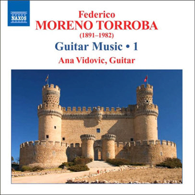 모레노 토로바 : 기타 작품 1집 (Moreno Torroba : Guitar Music, Vol. 1)(CD) - Ana Vidovic