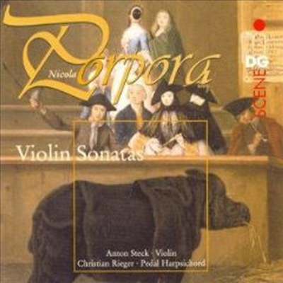 프로포라: 바이올린 소나타 (Porpora: Violin Sonatas)(CD) - Anton Steck