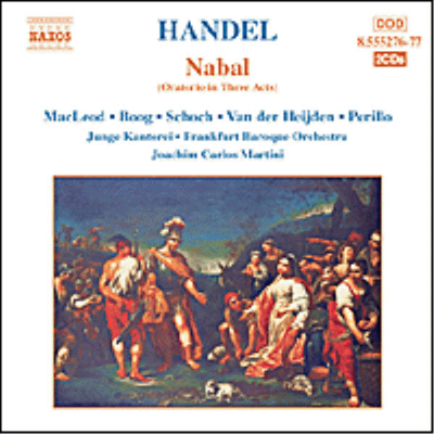 헨델 : 나발 (Handel : Nabal) (2CD) - Joachim Carlos Martini