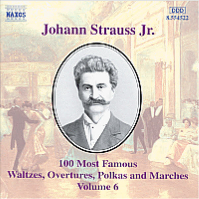 J. 슈트라우스 : 유명 작품 6집 - 왈츠, 서곡, 폴카, 행진곡 (J. Strauss II : 100 Most Famous Works, Vol. 6)(CD) - Alfred Walter