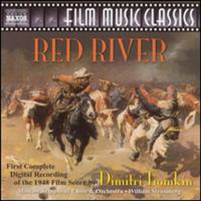 티옴킨: 붉은 강 (Tiomkin: Red River (Film Music)(CD) - William T. Stromberg