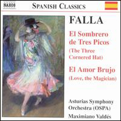 파야: 삼각 모자, 사랑은 마술사 (Falla: El Sombrero de Tres Picos, El Amor Brujo)(CD) - Maximiano Valdes