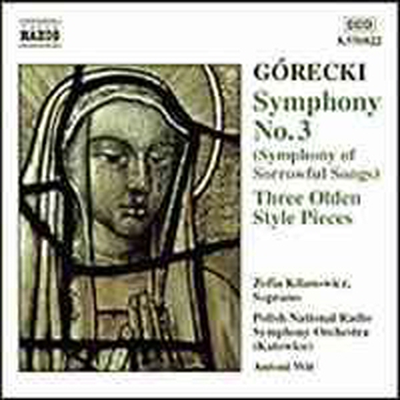 고레츠키 : 교향곡 3번 &#39;슬픔의 노래&#39; (Gorecki: Symphony No. 3, Op. 36 &#39;Symphony of Sorrowful Songs&#39;)(CD) - Antoni Wit